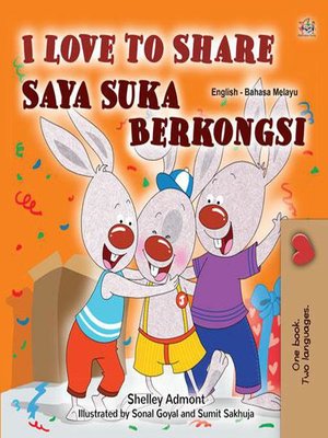 cover image of I Love to Share Saya Suka Berkongsi